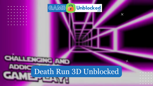 death run 3d unblocked